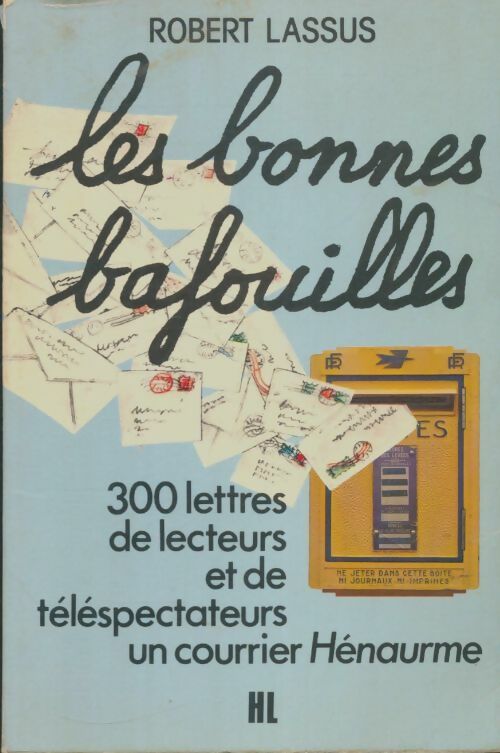 Livrenpoche : Les bonnes bafouilles - Robert Lassus - Livre