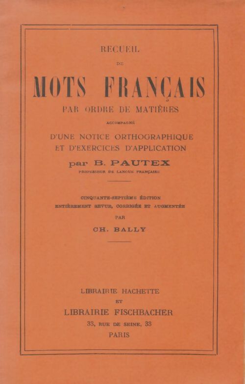 Livrenpoche : Recueil de mots français par ordre de matières - B Pautex - Livre
