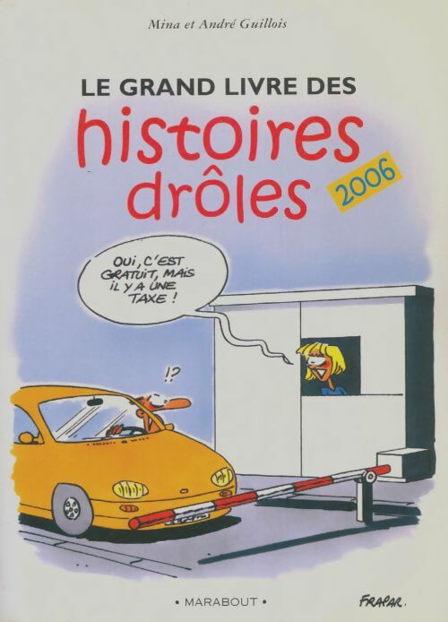 Livrenpoche : Le grand livre des histoires drôle - André Guillois - Livre