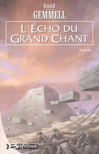 Livrenpoche : L'écho du grand chant - David Gemmell - Livre