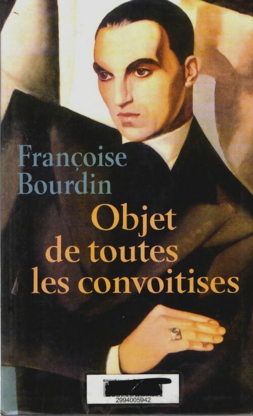 Livrenpoche : Objet de toutes les convoitises - Françoise Bourdin - Livre