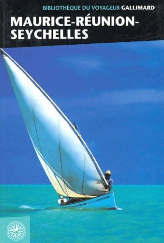 Livrenpoche : Maurice La Réunion les Seychelles - Julie Kouchner - Livre