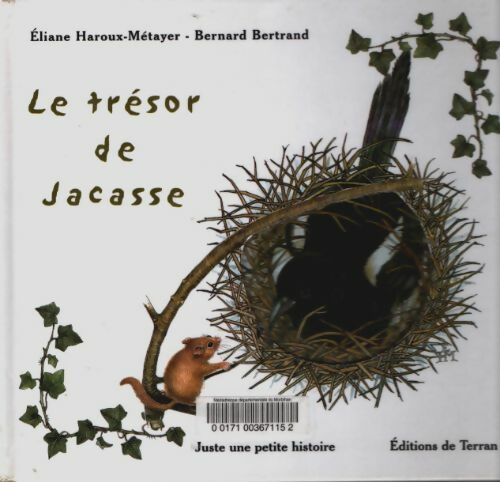 Livrenpoche : Le trésor de jacasse - Bernard Bertrand - Livre