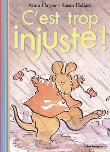 Livrenpoche : C'est trop injuste ! - Anita Harper - Livre