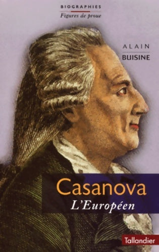 Livrenpoche : Casanova : L'européen - Alain Buisine - Livre