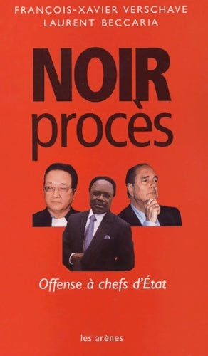 Livrenpoche : Noir procès - François-Xavier Verschave - Livre
