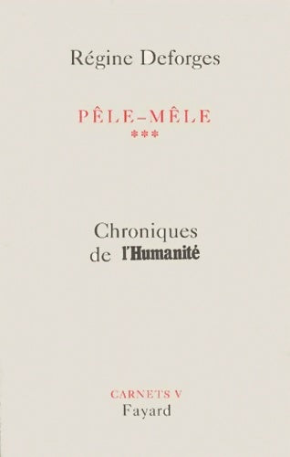 Livrenpoche : Chroniques - Régine Deforges - Livre