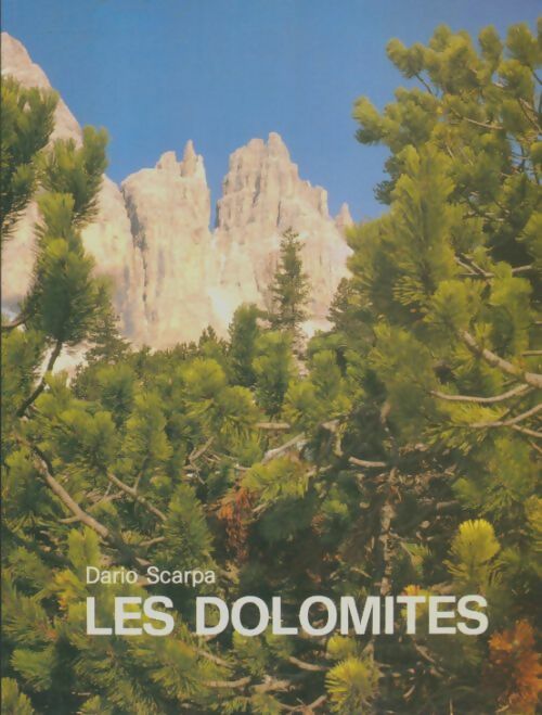 Livrenpoche : Les dolomites - Dario Scarpia - Livre