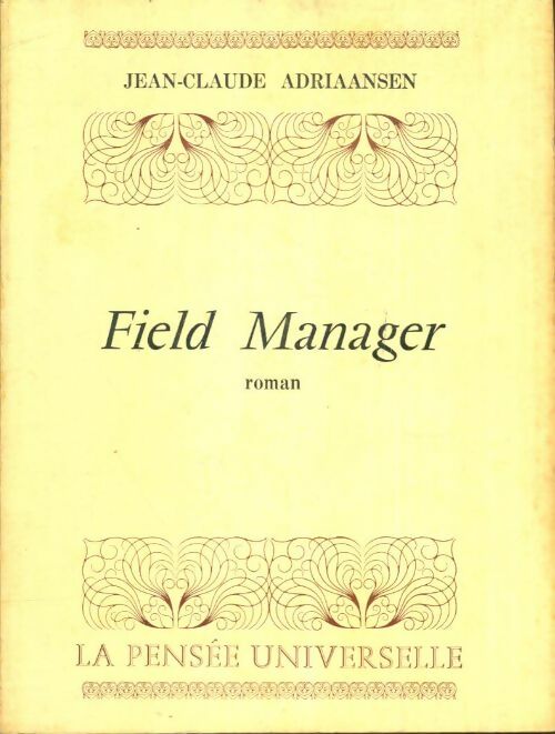 Livrenpoche : Fiels manager - Jean-Claude Adriaansen - Livre