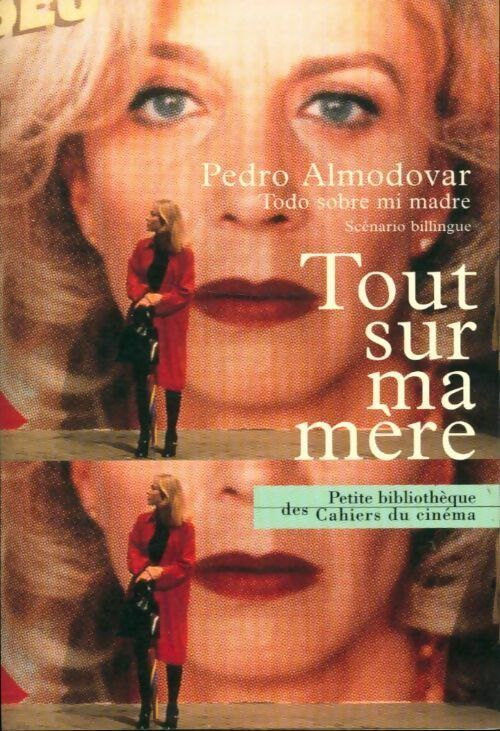 Livrenpoche : Tout sur ma mère - Pedro Almodovar - Livre