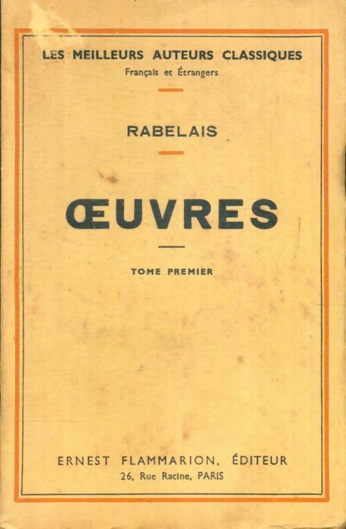 Livrenpoche : Oeuvres de Rabelais Tome I - François Rabelais - Livre