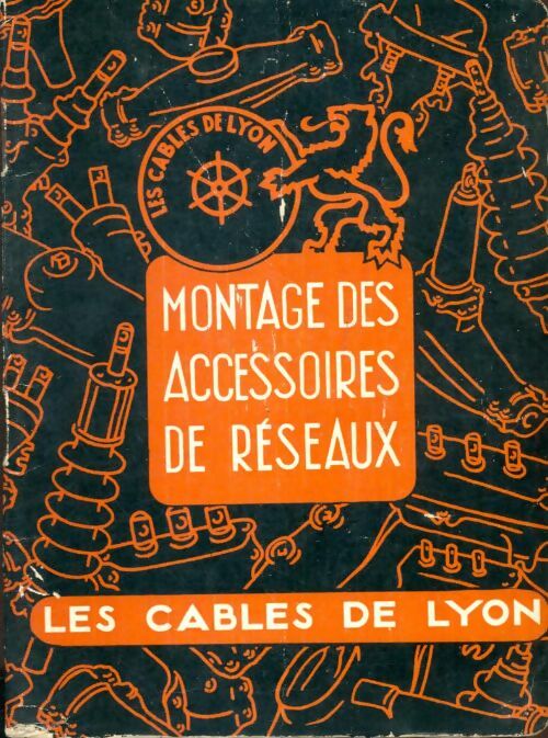 Livrenpoche : Montage des accessoires de réseaux - Collectif - Livre