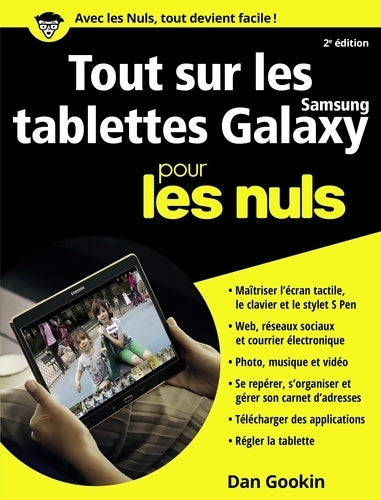 Livrenpoche : Tout sur les tablettes Samsung Galaxy pour les Nuls - Dan Gookin - Livre