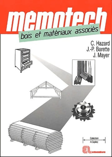 Livrenpoche : Bois et matériaux associés - Claude Hazard - Livre