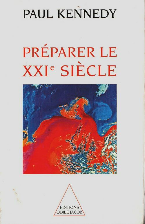 Livrenpoche : Préparer le XXIe siècle - Paul Kennedy - Livre