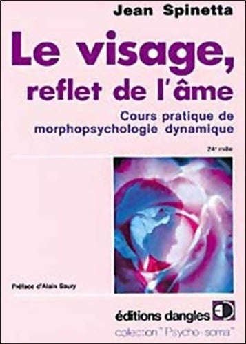 Livrenpoche : Visage. Reflet de L'âme - Jean Spinetta - Livre