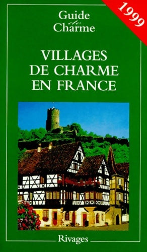 Livrenpoche : Villages de charme en France - Nathalie Mouriès - Livre