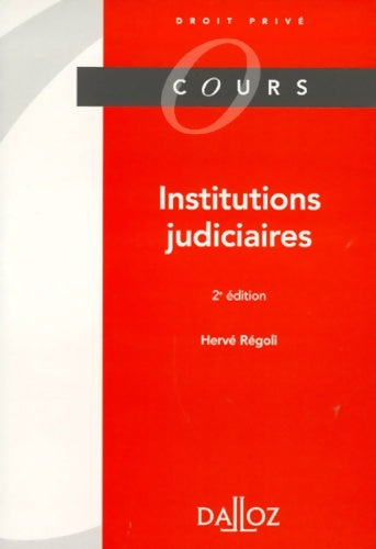 Livrenpoche : Institutions judiciaires - Hervé Régoli - Livre