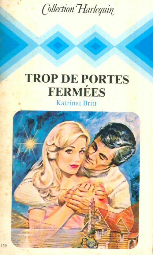 Livrenpoche : Trop de portes fermées - Katrinat Britt - Livre