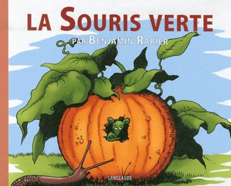 Livrenpoche : La souris verte - Benjamin Rabier - Livre