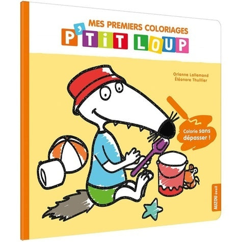 Livrenpoche : P'tit Loup - Mes coloriages à ne pas dépasser - Les vacances- Cahier de vacances - Orianne Lallemand - Livre