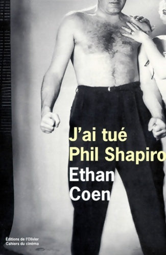 Livrenpoche : J'ai tué Phil Shapiro - Ethan Coen - Livre