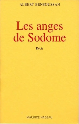 Livrenpoche : Les Anges de Sodome - Albert Bensoussan - Livre
