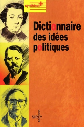 Livrenpoche : Dictionnaire des idées politiques - Collectif - Livre