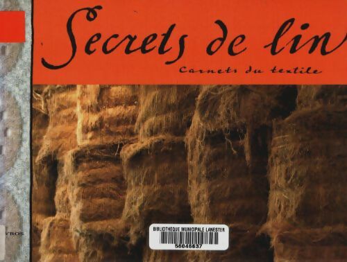 Livrenpoche : Secrets de lin - Claude Fauque - Livre