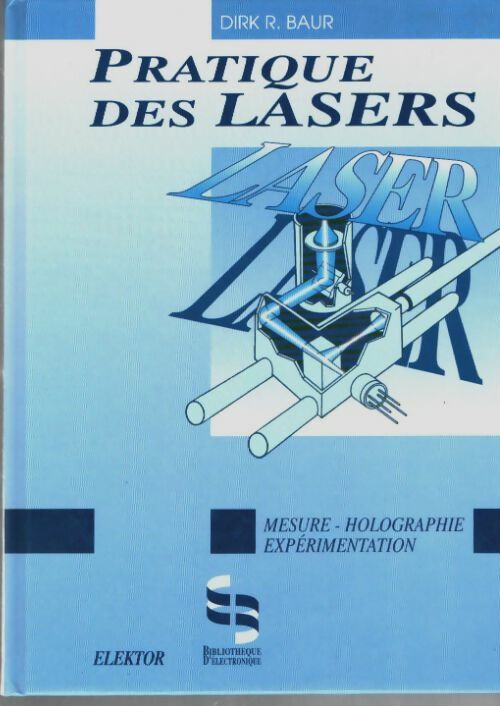 Livrenpoche : Pratique des lasers - Baur - Livre