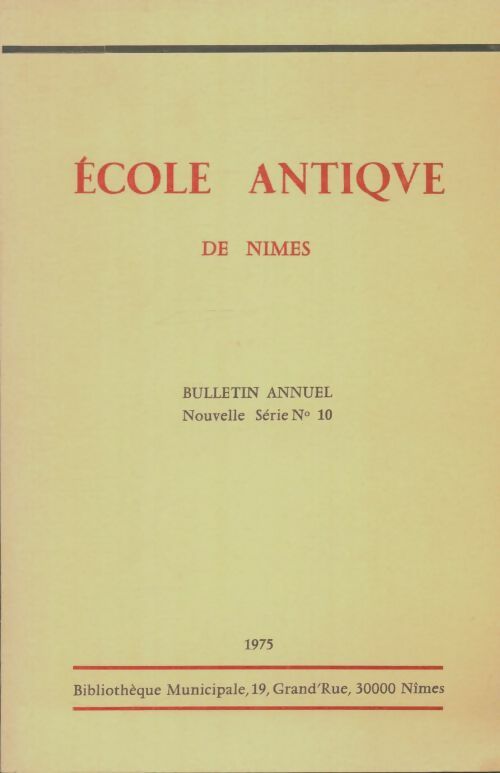 Livrenpoche : École antique de Nimes n°10 - Collectif - Livre