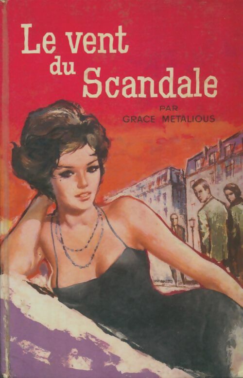 Livrenpoche : Le vent du scandale - Grace Metalious - Livre