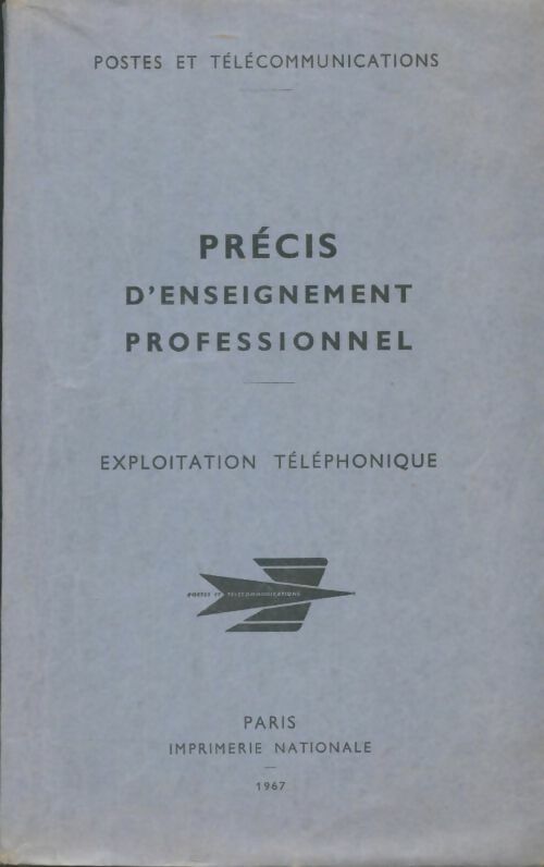 Livrenpoche : Précis d'enseignement professionnel : Exploitation téléphonique - Collectif - Livre