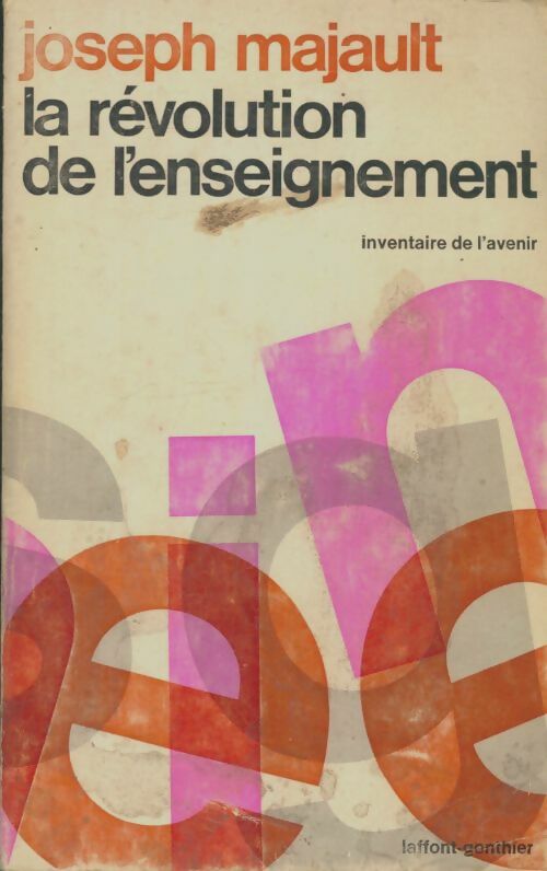 Livrenpoche : La révolution de l'enseignement - Joseph Majault - Livre