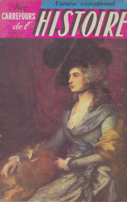 Livrenpoche : Aux carrefour de l'histoire n°10 - Collectif - Livre
