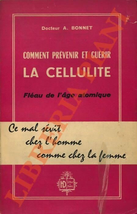 Livrenpoche : Comment prévenir et guérir la cellulite - A Bonnet - Livre