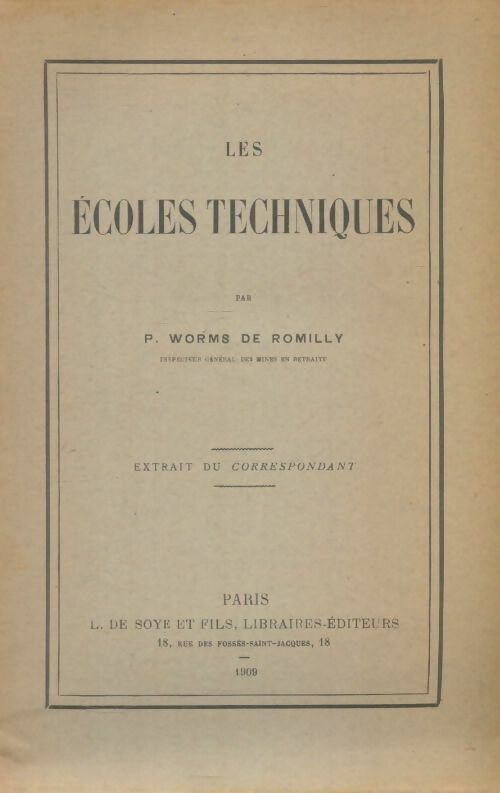 Livrenpoche : Les écoles techniques - P Worms De Romilly - Livre