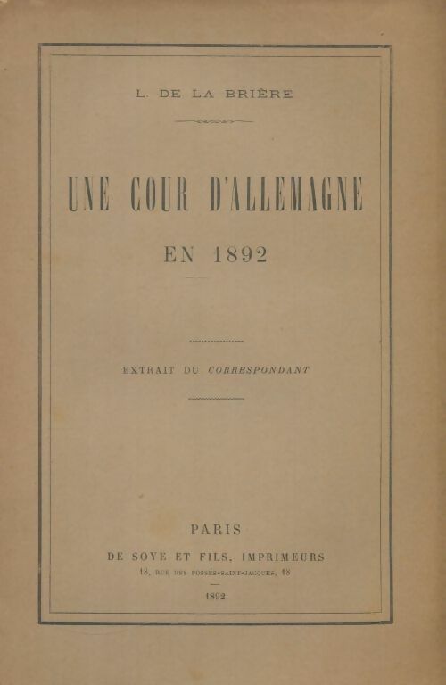 Livrenpoche : Une cour d'Allemagne en 1892 - L. De la Brière - Livre