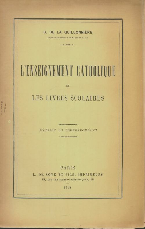 Livrenpoche : L'enseignement catholique et les livres scolaires - G De La Guillonnière - Livre