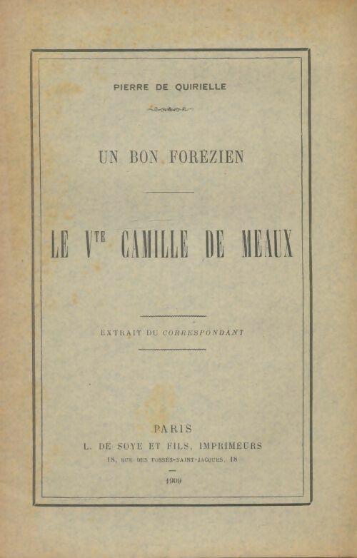 Livrenpoche : Le vicomte Camille de Meaux - Pierre De Quirielle - Livre