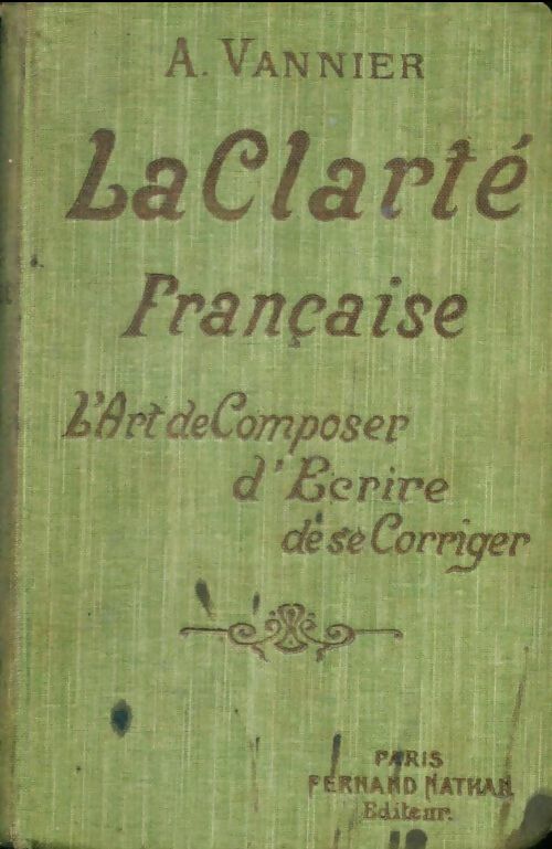Livrenpoche : La clarté française - Antoine Vannier - Livre