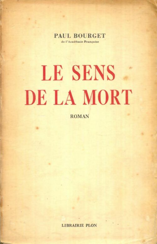 Livrenpoche : Le sens de la mort - Paul Bourget - Livre