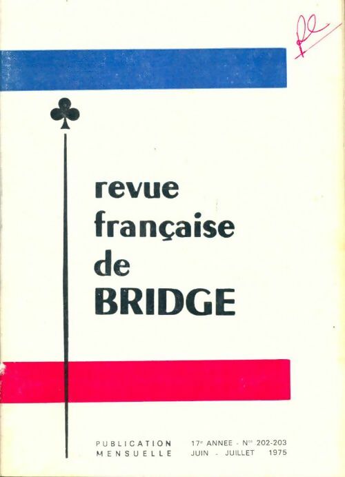 Livrenpoche : Revue française de bridge n°202-203 - Collectif - Livre