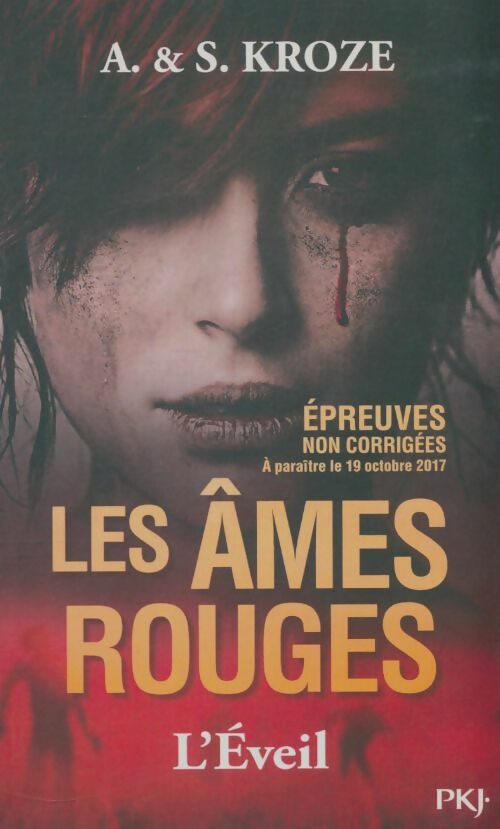Livrenpoche : Les âmes rouges Tome I : L'éveil - Alicia Kroze - Livre