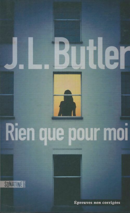 Livrenpoche : Rien que pour moi - J. L. Butler - Livre