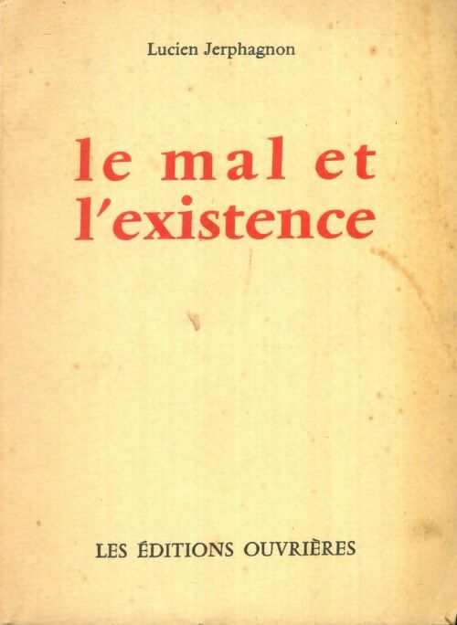 Livrenpoche : Le mal et l'existence - Lucien Jerphagnon - Livre