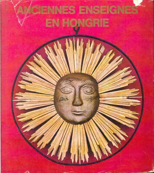 Livrenpoche : Anciennes enseignes en Hongrie - André Csatkai - Livre