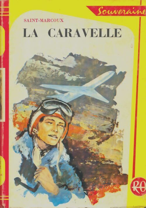 Livrenpoche : La caravelle - Saint-Marcoux - Livre