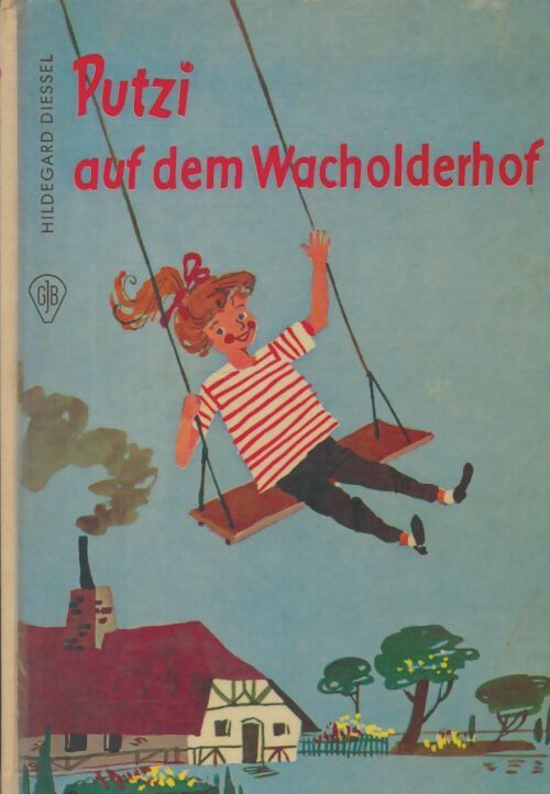 Livrenpoche : Putzi auf dem Wacholderhof - Hildegard Diessel - Livre