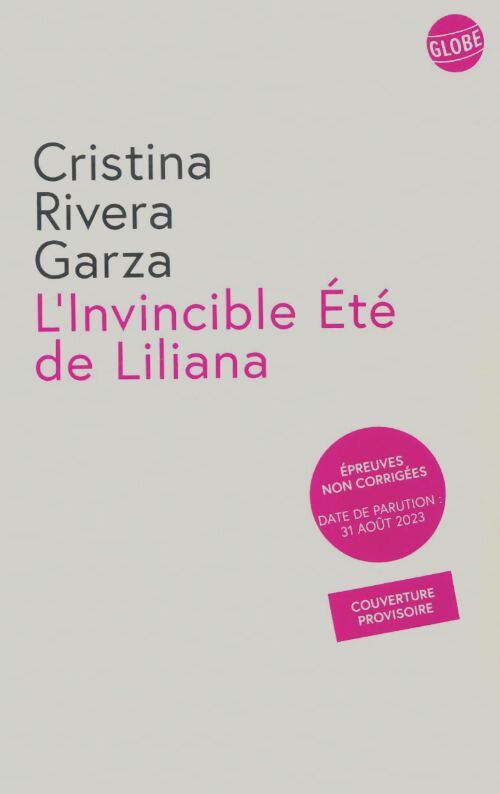 Livrenpoche : L'invincible été de Liliana - Cristina Rivera Garza - Livre